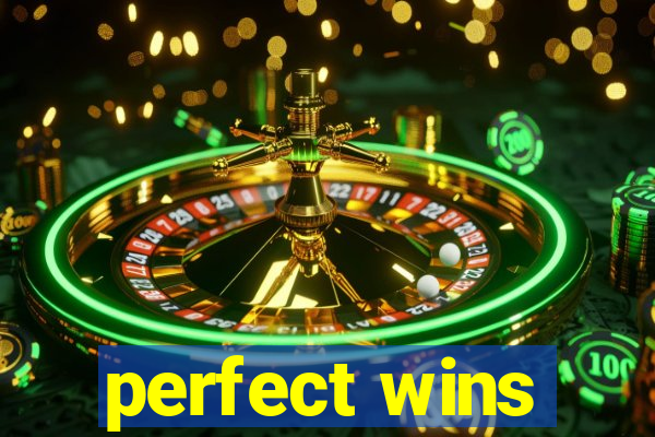 perfect wins